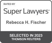 Rated By Super Lawyers Rebecca H. Fischer Selected In 2023 Thomson Reuters